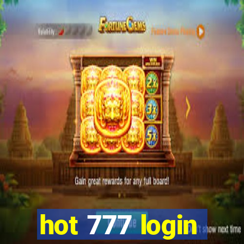 hot 777 login